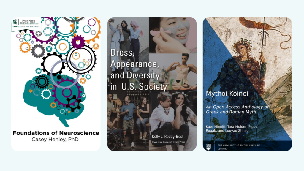 3 books. 1. Foundations of Neuroscience. 2. Dress, Appearance and Diversity in U.S. Society. 3. Mythoi Koinoi: An Open Access Anthology of Greek and Roman Myth