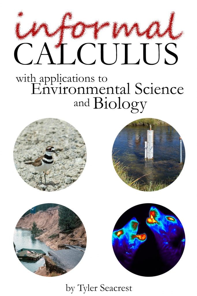 Informal Calculus With Applications to Biology and Environmental Science book cover