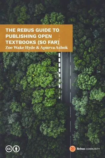 The Rebus Gide to Publishing Open Textbooks book cover showing a road lined with trees